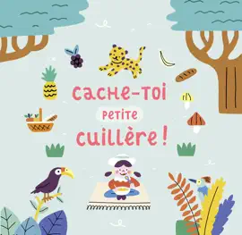 Read: Cache-toi Book petite cuillère !