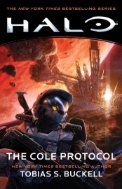 Halo: The Cole Protocol - Tobias S. Buckell