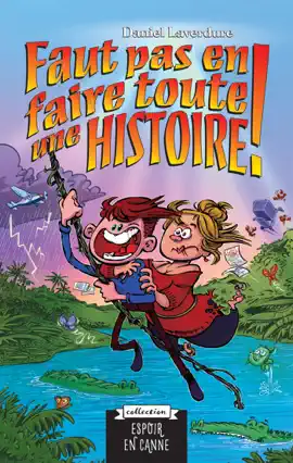 Read: Faut pas en faire Book toute une histoire