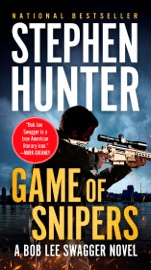 Game of Snipers - Stephen Hunter