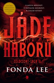 Jáde háború - Fonda Lee
