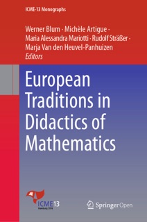European Traditions in Didactics of Mathematics by Werner Blum, Michèle Artigue, Maria Alessandra Mariotti, Rudolf Sträßer & Marja Van den Heuvel-Panhuizen