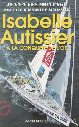 Read: Isabelle Autissier Book à la conquête de l'or