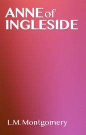 Anne of Ingleside - L.M. Montgomery
