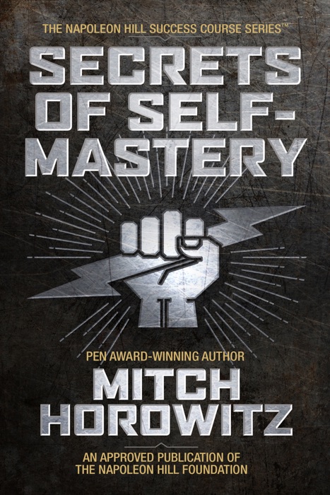 Secrets of Self-Mastery