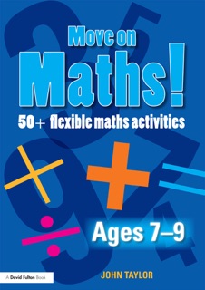 Move On Maths! Ages 7-9 by John Taylor
