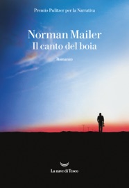 Il canto del boia - Norman Mailer