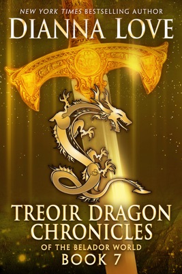 Treoir Dragon Chronicles of the Belador World: Book 7