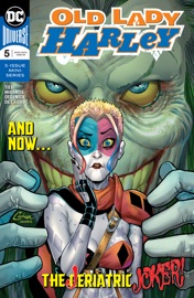 Old Lady Harley (2018-2019) #5 - Frank Tieri & Inaki Miranda by  Frank Tieri & Inaki Miranda PDF Download