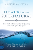 Greg Mohr - Flowing in the Supernatural artwork