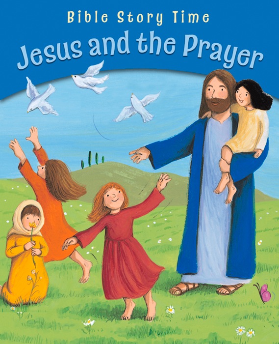 Jesus and the Prayer