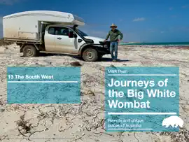 Journey 13 - South Australia and Western Australia - The South West Corner