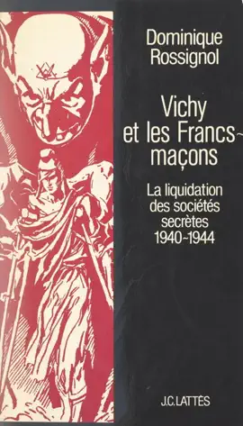 Read: Vichy et les Francs-maçons Book