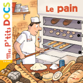 Le pain - Stéphanie Ledu & Didier Balicevic