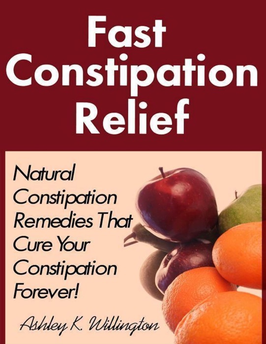 Fast Constipation Relief