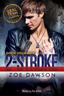 2-Stroke by Zoe Dawson