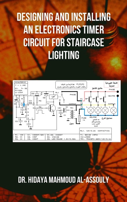 Designing and Installing an Electronics Timer Circuit for Staircase Lighting