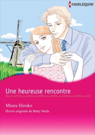 Une heureuse rencontre - Hiroko Miura & Betty Neels