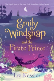 Emily Windsnap and the Pirate Prince - Liz Kessler