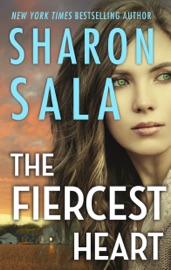 The Fiercest Heart - Sharon Sala