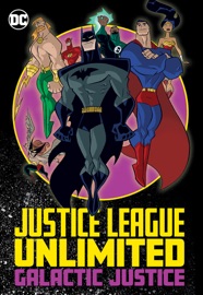 Justice League Unlimited: Galactic Justice - Adam Beechen, James Peaty, Matt Wayne, Carlo Barberi, Ethen Beavers & Gordon Purcell