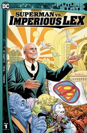 Future State: Superman vs. Imperious Lex (2021-2021) #1 - Mark Russell & Steve Pugh