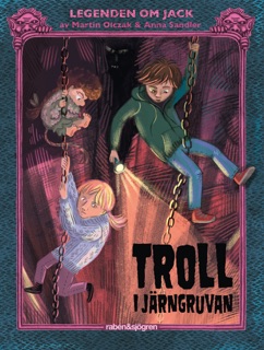 Troll i järngruvan by Martin Olczak