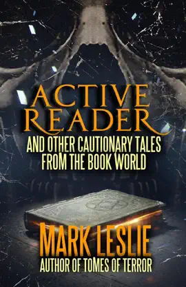 Read: Active Reader: And Other Cautionary Tales from the Book Book World