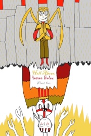 Hell Above, Heaven Below - Albert Oon