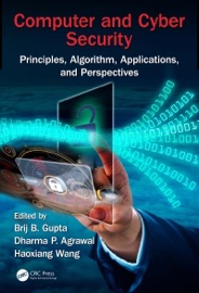 Computer and Cyber Security - Brij B. Gupta