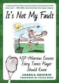 It's Not My Fault - Joshua Shifrin & Peter Bodo
