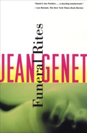 Funeral Rites - Jean Genet