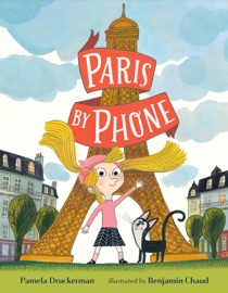 Paris By Phone - Pamela Druckerman & Benjamin Chaud