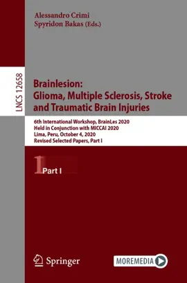 Read: Brainlesion: Glioma, Multiple Sclerosis, Stroke and Book Traumatic Brain Injuries