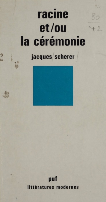 Racine et/ou la Cérémonie