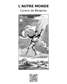 L'autre monde - Cyrano de Bergerac
