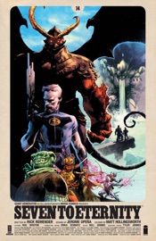 Seven To Eternity #14 - Rick Remender, Jerome Opeña & Matt Hollingsworth
