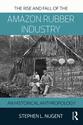 Read: The Rise and Book Fall of the Amazon Rubber Industry
