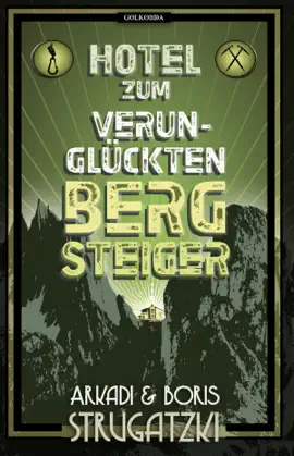 Read: Hotel Zum verunglückten Bergsteiger Book
