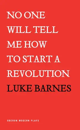 Read: Book No One Will Tell Me How to Start a Revolution