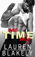 Lauren Blakely - One Time Only artwork