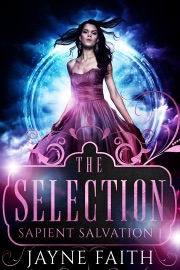 The Selection - Jayne Faith