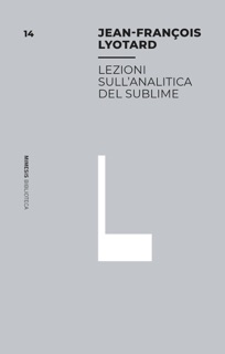 Lezioni sull’analitica del sublime by Jean-François Lyotard