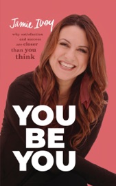 You Be You - Jamie Ivey