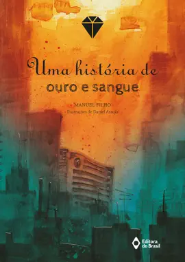 Read: Book Uma história de ouro e sangue
