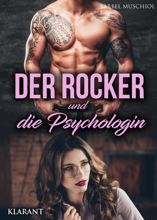 Der Rocker und die Psychologin