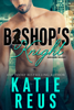 Katie Reus - Bishop’s Knight artwork