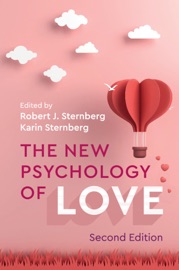 The New Psychology of Love - Robert J. Sternberg & Karin Sternberg