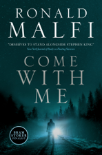 Come With Me - Ronald Malfi Cover Art