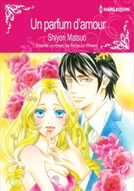 Un Parfum D'Amour - Shiyori Matsuo & Rebecca Winters